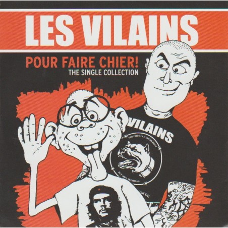 Les Vilains - Pour Faire Chier! (The Singles Collection)