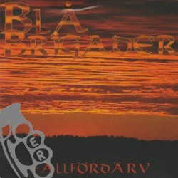 Blå Brigader - Fallfördärv