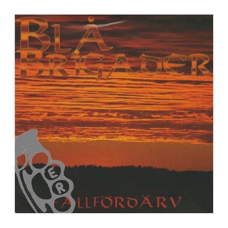 Blå Brigader - Fallfördärv