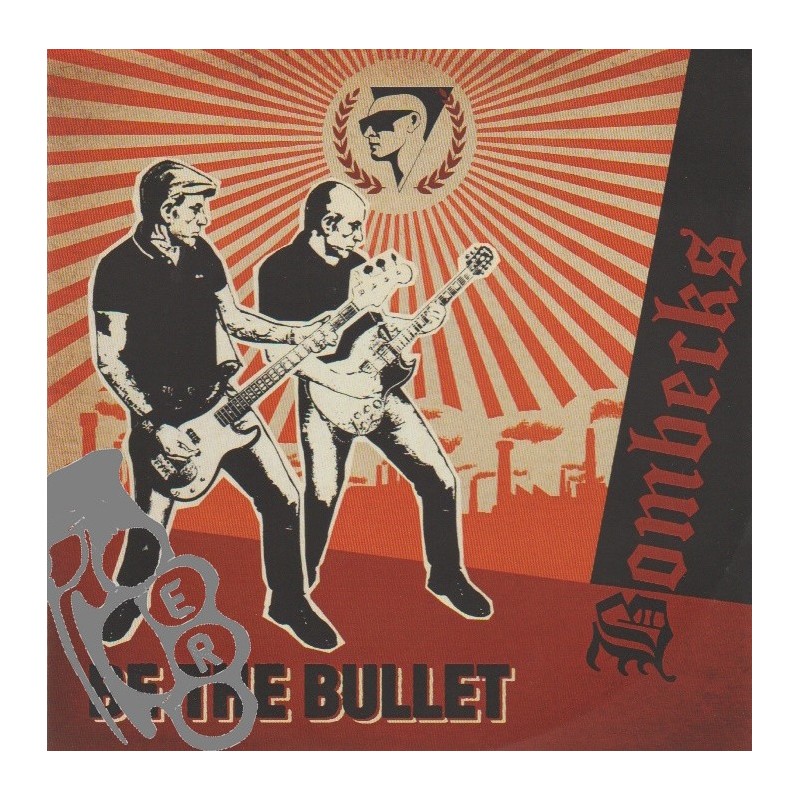Bombecks - Be The Bullet