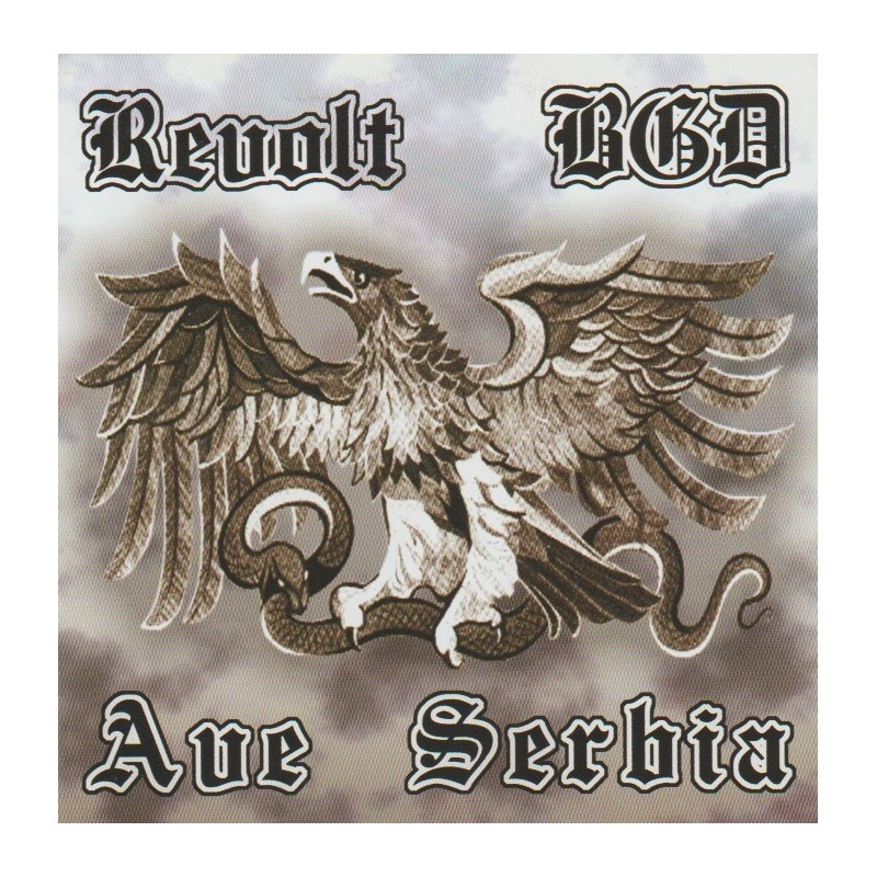 Revolt BGD - Ave Serbia