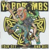 Yardbombs (The) - Folk Off... ...And Die!