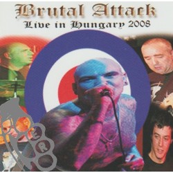 Brutal Attack - Live In Hungary 2008