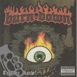 Burn Down - Tag Der Rache!