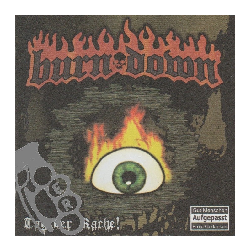 Burn Down - Tag Der Rache!