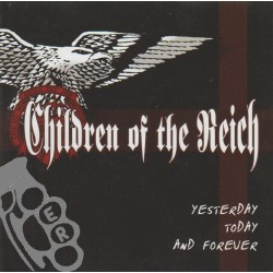 Children Of The R - Yesterday Today And Forever