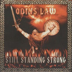 Odins Law - Still Standing...