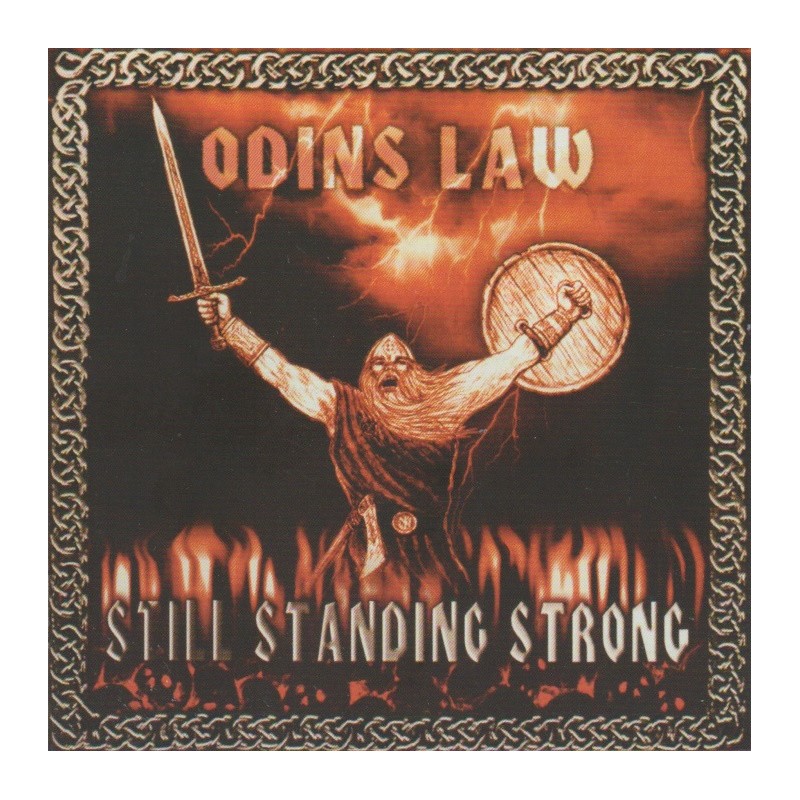 Odins Law - Still Standing Strong