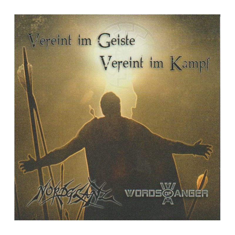 Nordglanz / Words Of Anger - Vereint Im Geiste - Vereint Im Kampf Teil 2