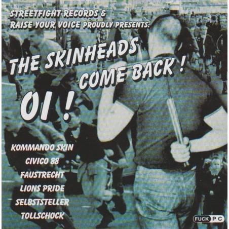 The Skinheads Come Back!