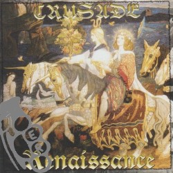 Crusade - Renaissance