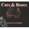Cuts & Bones - Geboren Um Zu Kämpfen - Digi