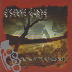 Eiserne Garde - Krieg, Blut, Germanien