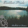 Endless Pride - Ballads & Demos