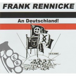 Frank Rennicke - An Deutschland