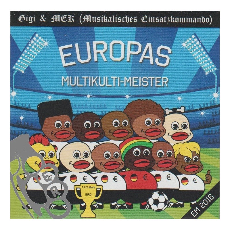 Gigi & Mek - Europas Multikulti-Meister