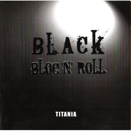 Titania - Black Bloc 'N' Roll