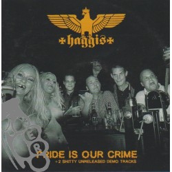 Haggis - Pride Is Our Crime