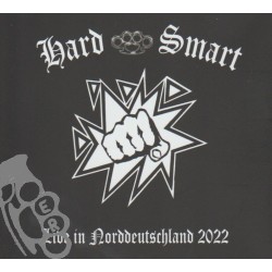 Hard & Smart - Live And Loud!! Live In Norddeutschland 2022 - Digi