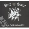Hard & Smart - Live And Loud!! Live In Norddeutschland 2022 - Digi