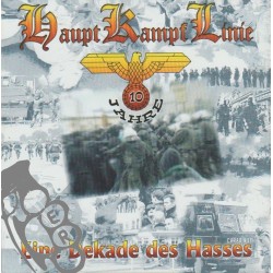 Hauptkampflinie - 10 Jahre - Eine Dekade Des Hasses
