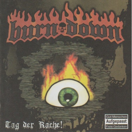 Burn Down - Tag Der Rache!