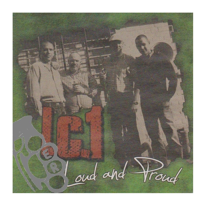 I.C.1 - Loud And Proud
