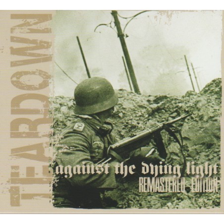 Teardown - Against The Dying Light