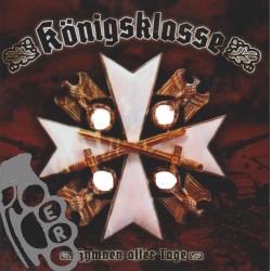 Königsklasse - Hymnen Alter Tage