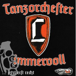 Landser - Tanzorchester Immervoll ...Jetzt Erst Recht