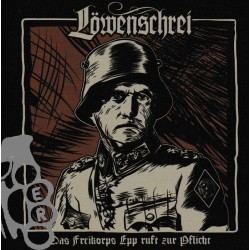 Löwenschrei - Das Freikorps Epp Ruft Zur Pflicht