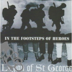 Legion Of St. George - In The Footsteps Of Heroes