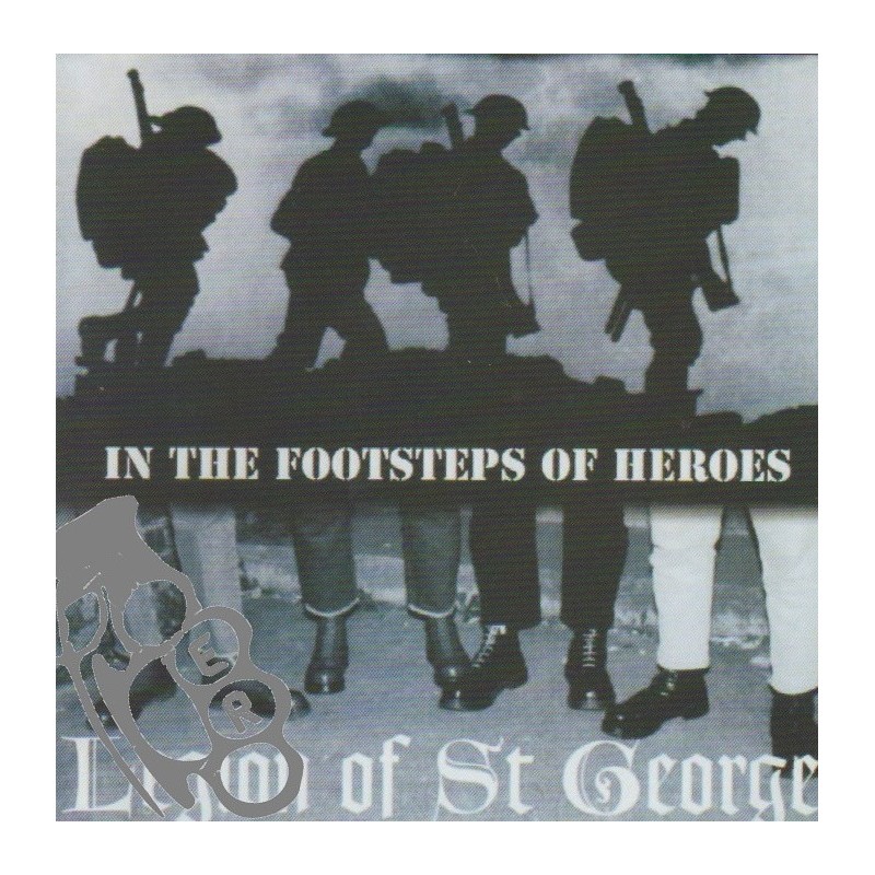 Legion Of St. George - In The Footsteps Of Heroes