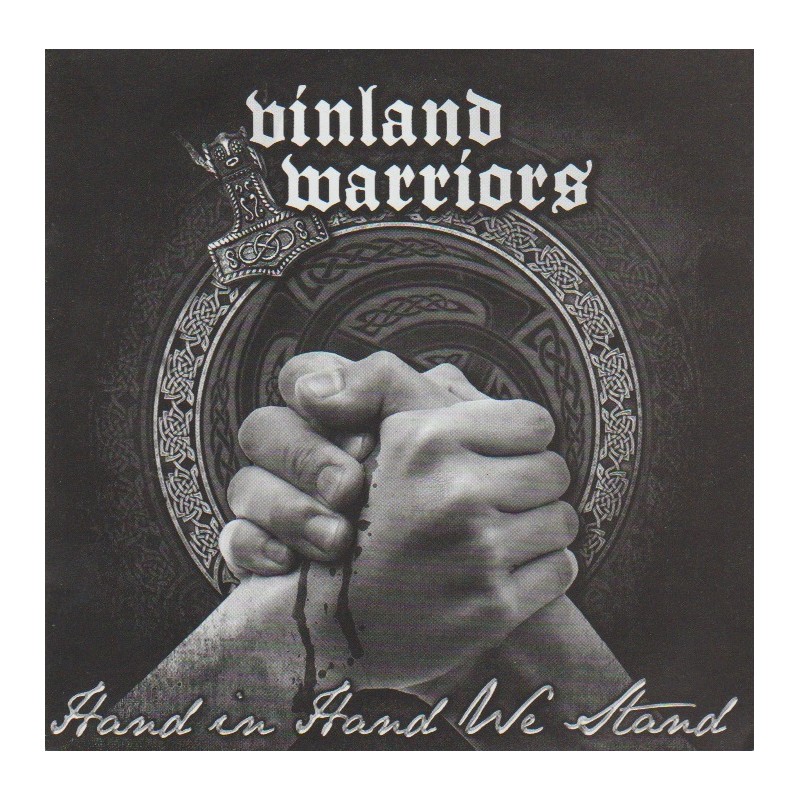 Vinland Warriors - Hand In Hand We Stand