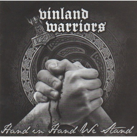 Vinland Warriors - Hand In Hand We Stand