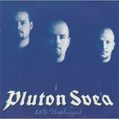 Pluton Svea - 88% Unplugged