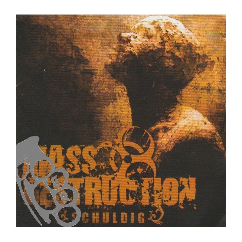 Mass Destruction - Schuldig
