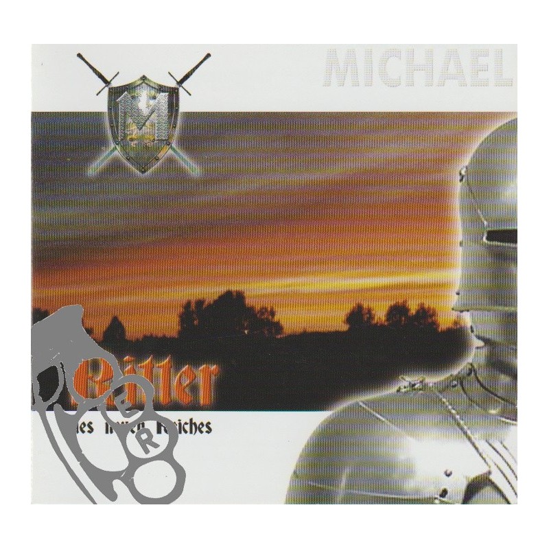 Michael - Ritter Des Neuen Reiches