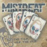 Mistreat - Talk The Talk, Walk The Walk