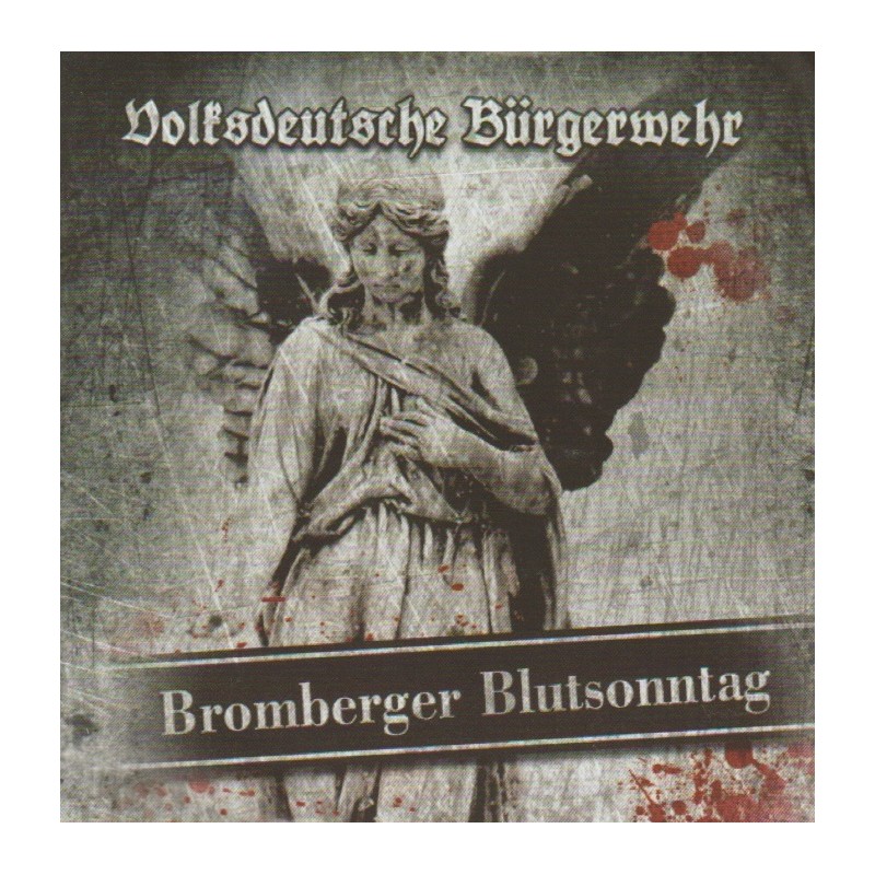 Volksdeutsche Bürgerwehr - Bromberger Blutsonntag