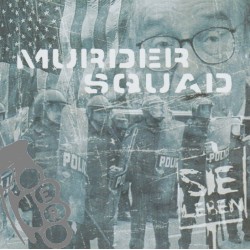 Murder Squad - Sie Leben