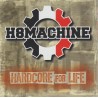 H8Machine - Hardcore For Life