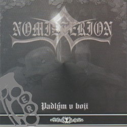 Nomisterion - Padlým V Boji