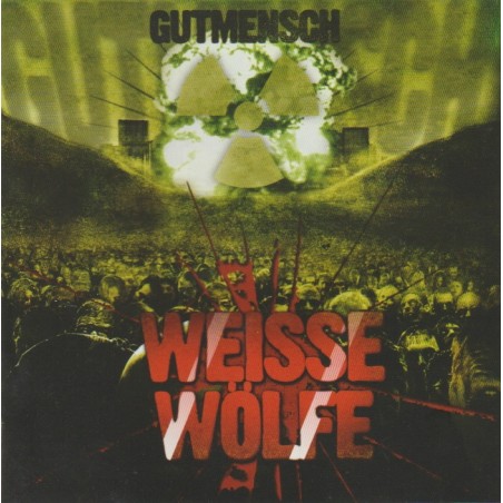 Weisse Wölfe - Gutmensch