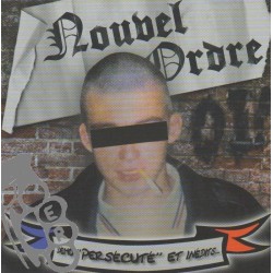 Nouvel Ordre - Démo "Persécuté" Et Inédits...