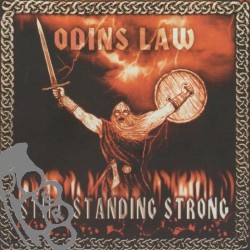 Odins Law - Still Standing Strong