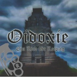 Oidoxie - ... Ein Lied Für Leipzig