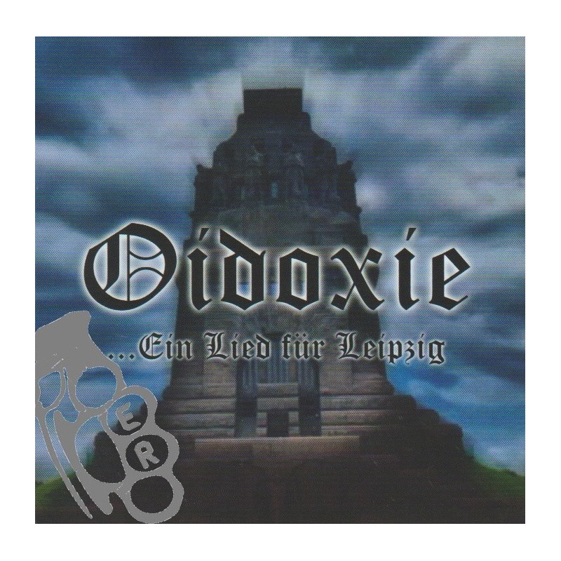 Oidoxie - ... Ein Lied Für Leipzig
