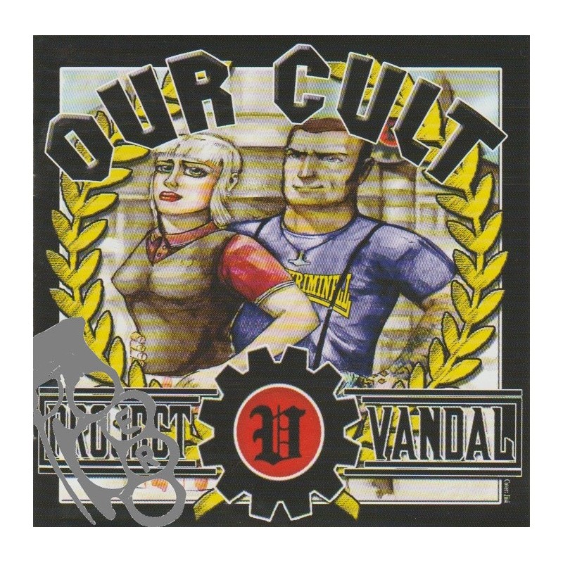 Project Vandal - Our Cult