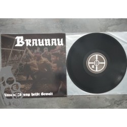Braunau - Unsere Lösung Heißt Gewalt - Black LP